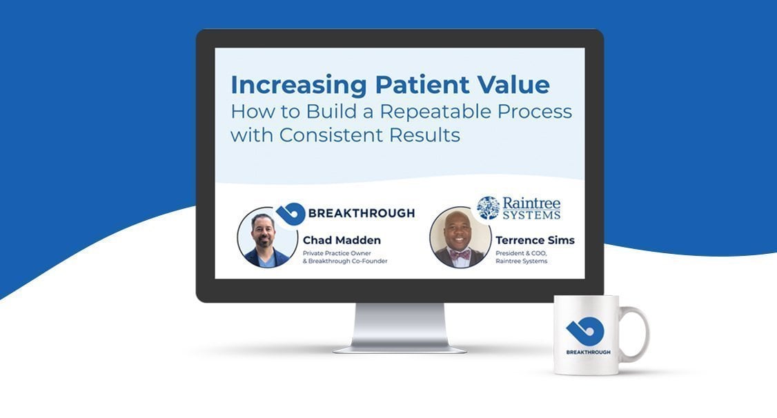 How to increase patient value in light of declining healthcare reimbursements. Discover strategies to help you maximize the value of existing patients so you're not leaving money on the table. 