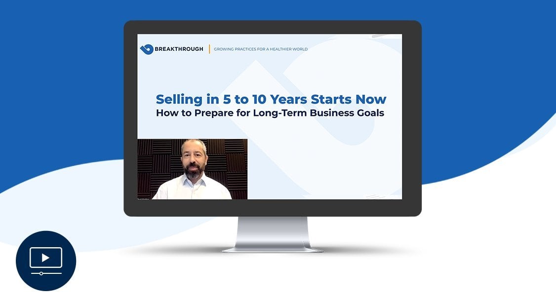 Selling in 5-10 years starts now: How to prepare for a sell